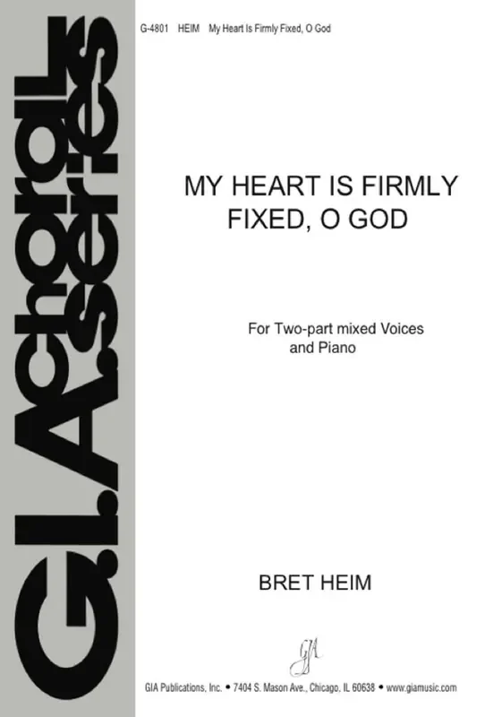 Bret Heim My Heart Is Firmly Fixed, O God-Instrumental Part Gemischter Chor mit Begleitung