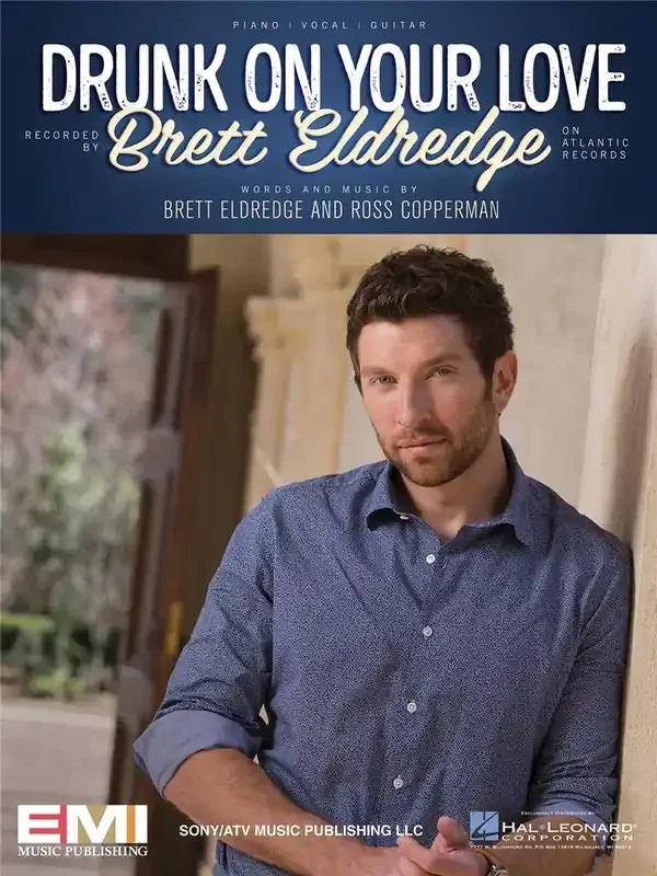 Brett Eldredge Drunk on Your Love Klavier, Gesang, Gitarre (Songbooks)
