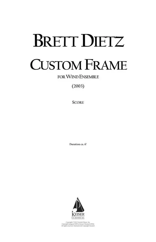 Brett William Dietz Custom Frame Bläserensemble