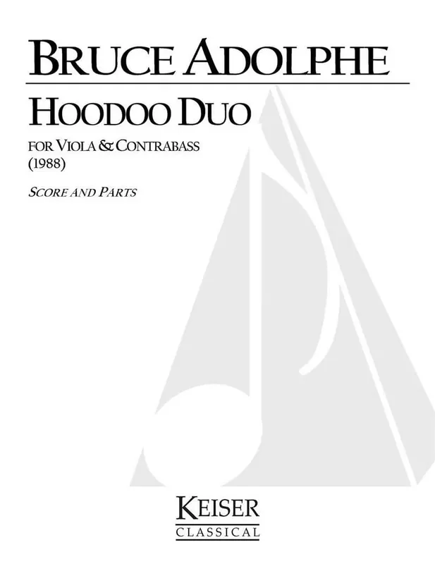 Bruce Adolphe Hoodoo Duo Streicher Duett