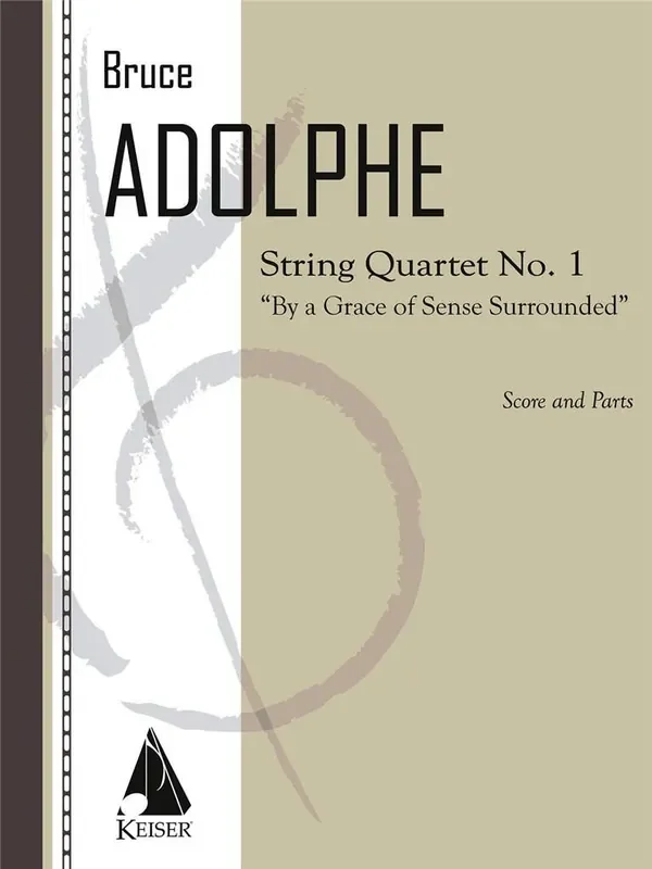 Bruce Adolphe String Quartet No. 1 Streichquartett