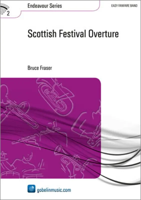 Bruce Fraser Scottish Festival Overture Fanfarenorchester