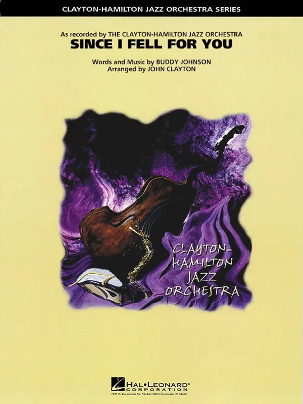 Buddy Johnson Since I Fell For You (Arr. John Clayton) Jazz Ensemble