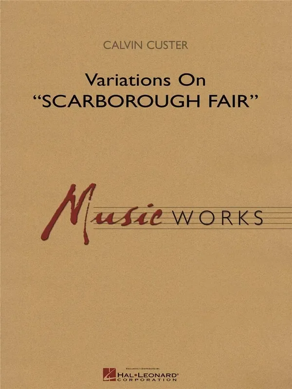 Calvin Custer Variations On Scarborough Fair Blasorchester