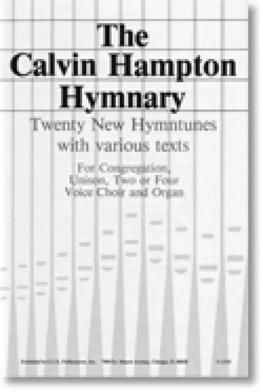 Calvin Hampton Calvin Hampton Hymnary, The Gemischter Chor mit Begleitung
