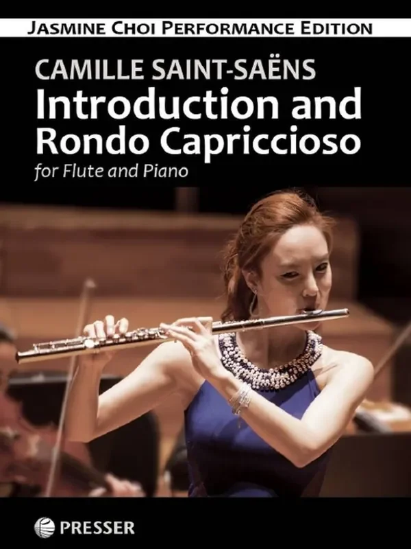 Camille Saint-Saëns Introduction and Rondo Capriccioso (Arr. Jasmine Choi) Flöte mit Begleitung