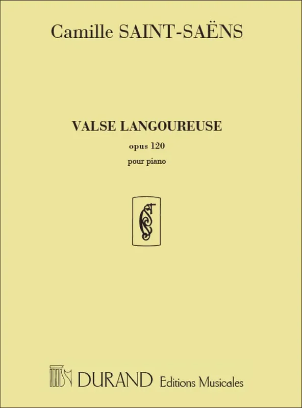 Camille Saint-Saëns Valse Langoureuse, Opus 120 – Pour Piano Klavier Solo