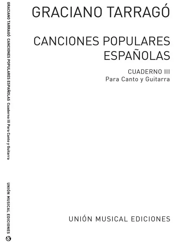 Canciones Populares Espanolas Cuaderno Iii Gesang mit Gitarre