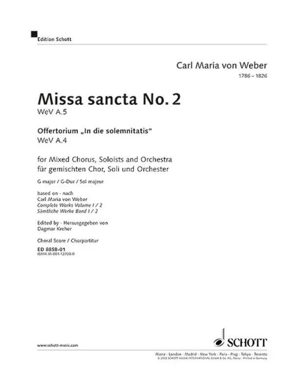 Carl Maria von Weber Missa sancta No. 2 G major WeV A.5 / WeV A.4 Gemischter Chor mit Ensemble