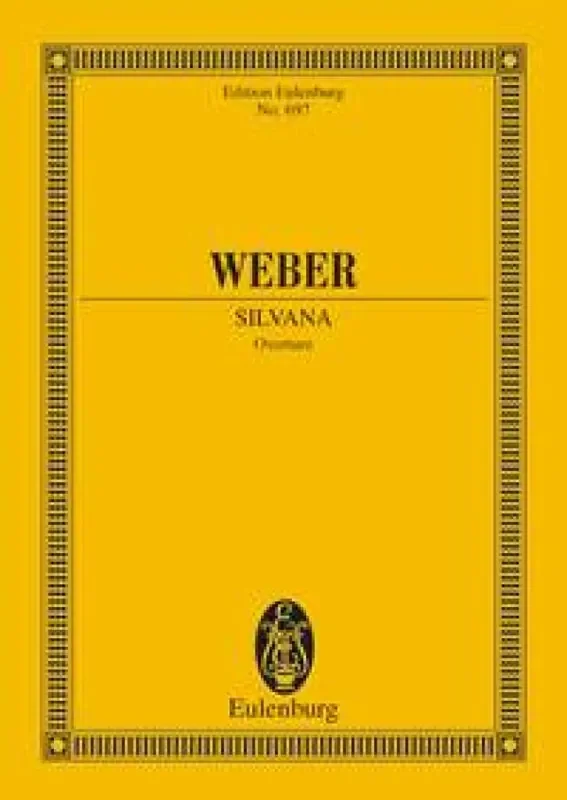 Carl Maria von Weber Silvana Overture J 87 Orchester