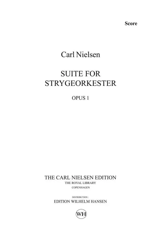 Carl Nielsen Suite For String Orchestra Op.1 Streichorchester