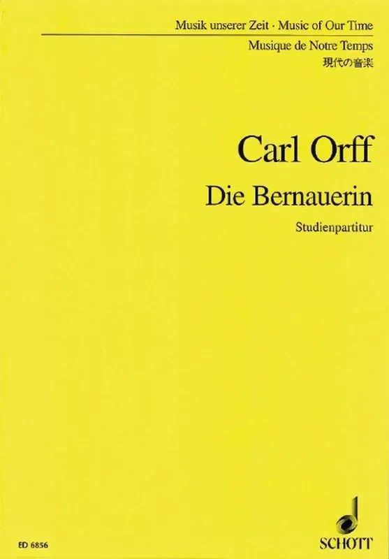 Carl Orff Die Bernauerin Gemischter Chor mit Ensemble