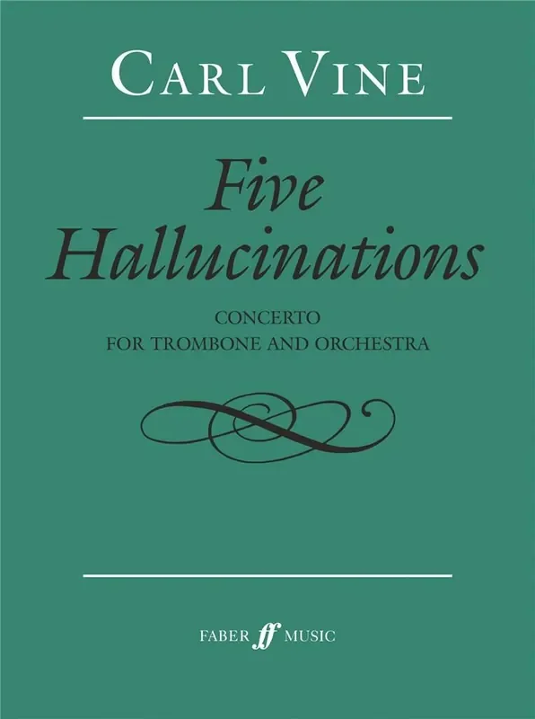 Carl Vine Five Hallucinations Orchester mit Solo