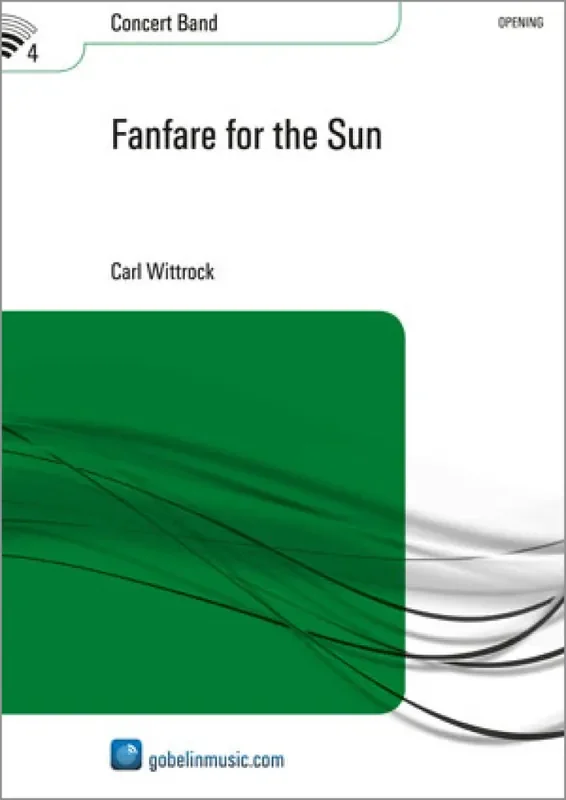 Carl Wittrock Fanfare for the Sun Blasorchester