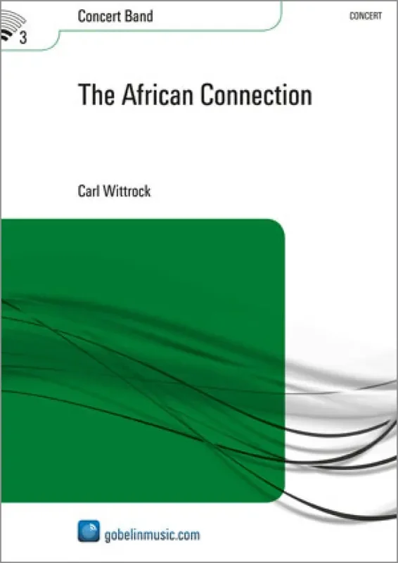 Carl Wittrock The African Connection Blasorchester