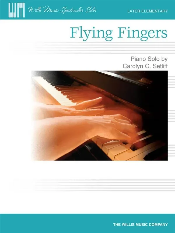 Carolyn C. Setliff Flying Fingers Klavier Solo