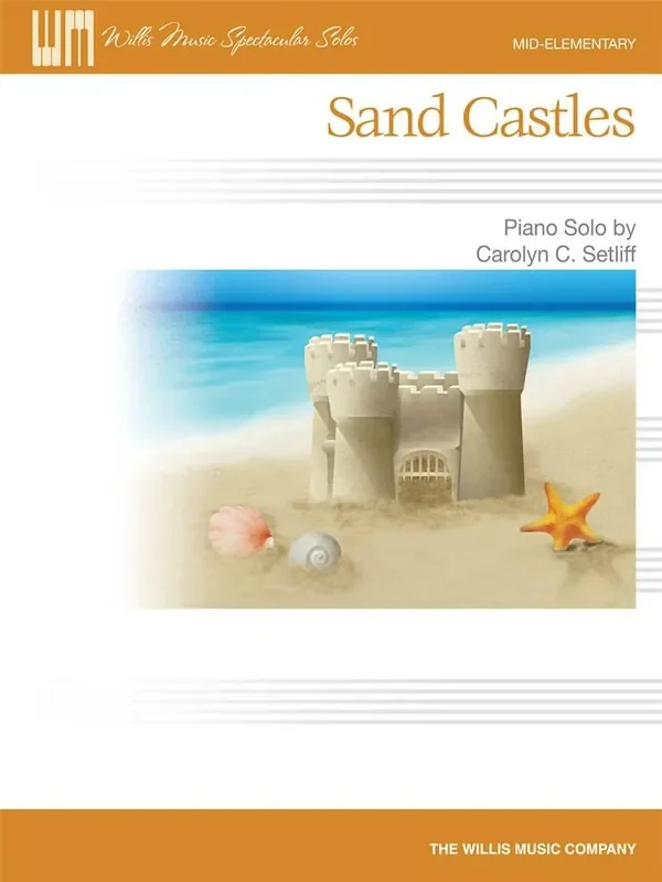 Carolyn C. Setliff Sand Castles Klavier Solo