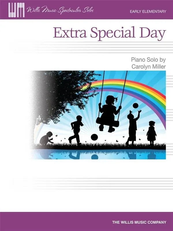 Carolyn Miller Extra Special Day Klavier Solo