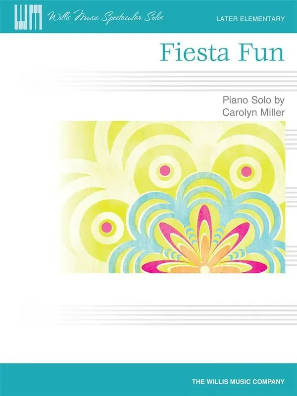Carolyn Miller Fiesta Fun Klavier Solo