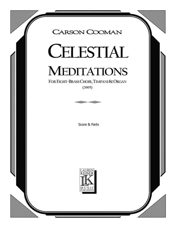 Carson Cooman Celestial Meditations 25 Blechbläser Ensemble