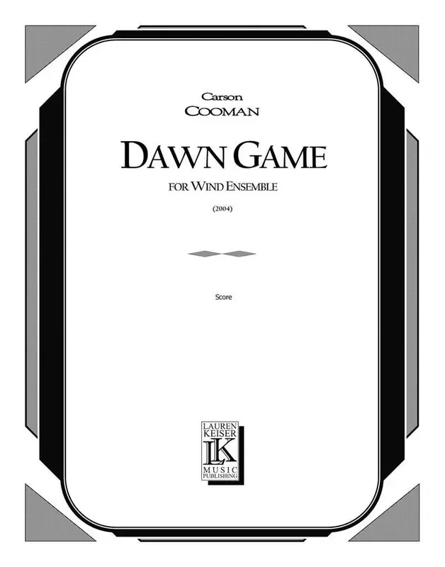 Carson Cooman Dawn Game Bläserensemble