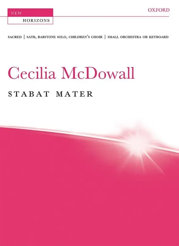 Cecilia McDowall Stabat Mater Gemischter Chor mit Ensemble