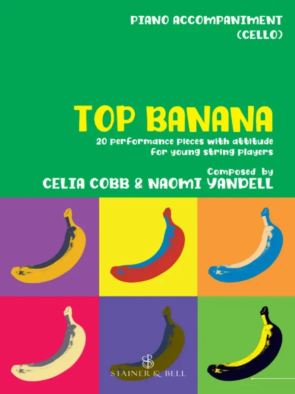 Celia Cobb Top Banana Cello mit Begleitung