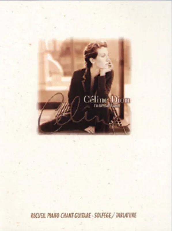 Céline Dion S‘il Suffisait d‘aimer Klavier, Gesang, Gitarre (Songbooks)