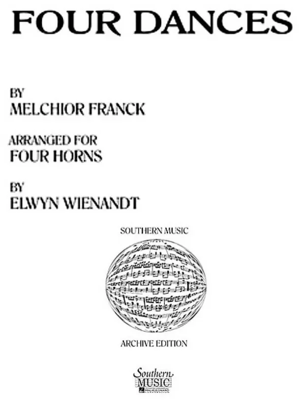 César Franck Four ( 4) Dances (Arr. Elwyn Wienandt) Horn Ensemble
