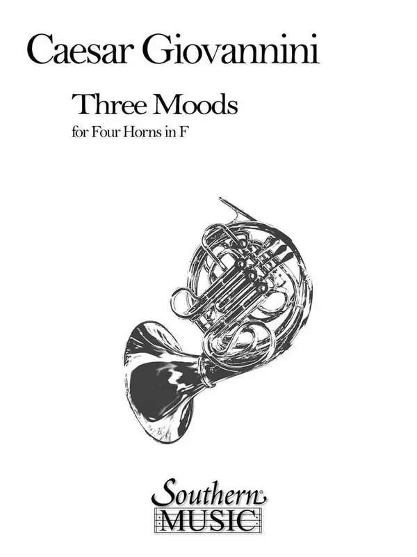 Cesar Giovannini Three Moods Horn Ensemble