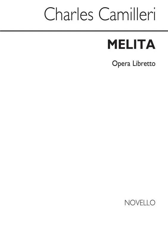 Charles Camilleri Melita (Libretto)