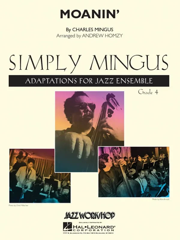Charles Mingus Moanin‘ (Arr. Andrew Homzy) Jazz Ensemble
