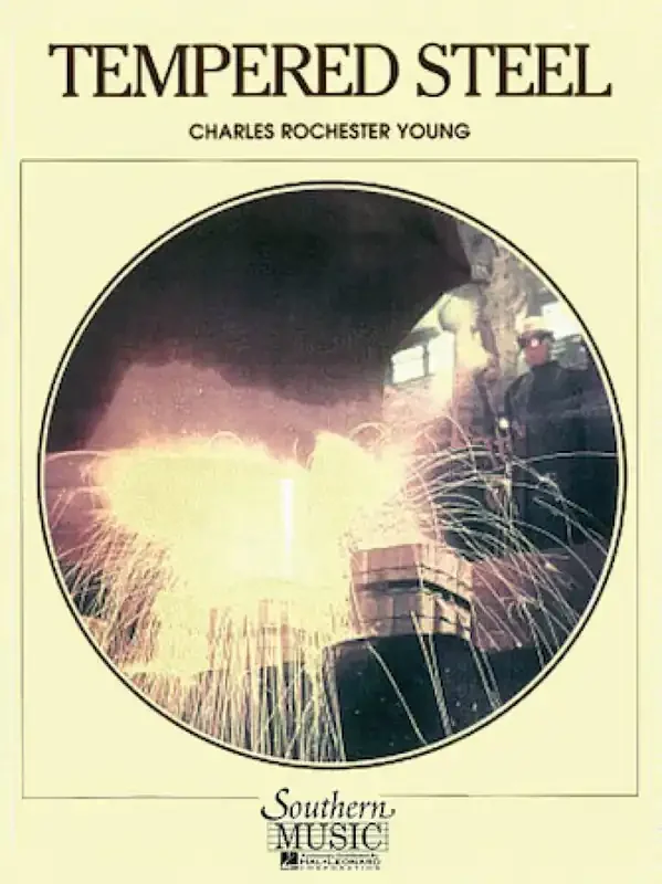 Charles Rochester Young Tempered Steel Blasorchester