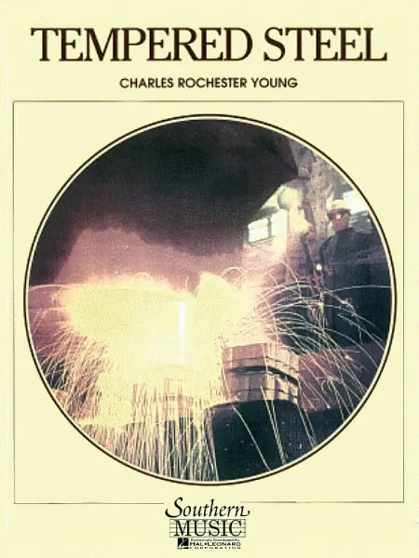 Charles Rochester Young Tempered Steel Blasorchester