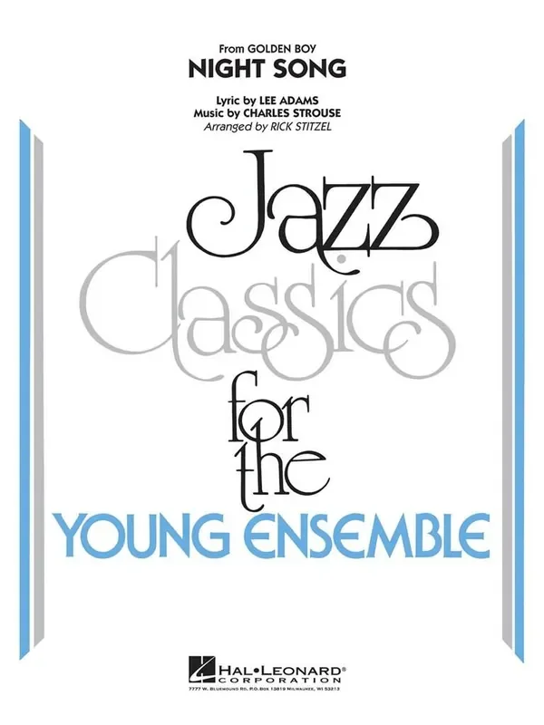 Charles Strouse Night Song (from Golden Boy) (Arr. Rick Stitzel) Jazz Ensemble