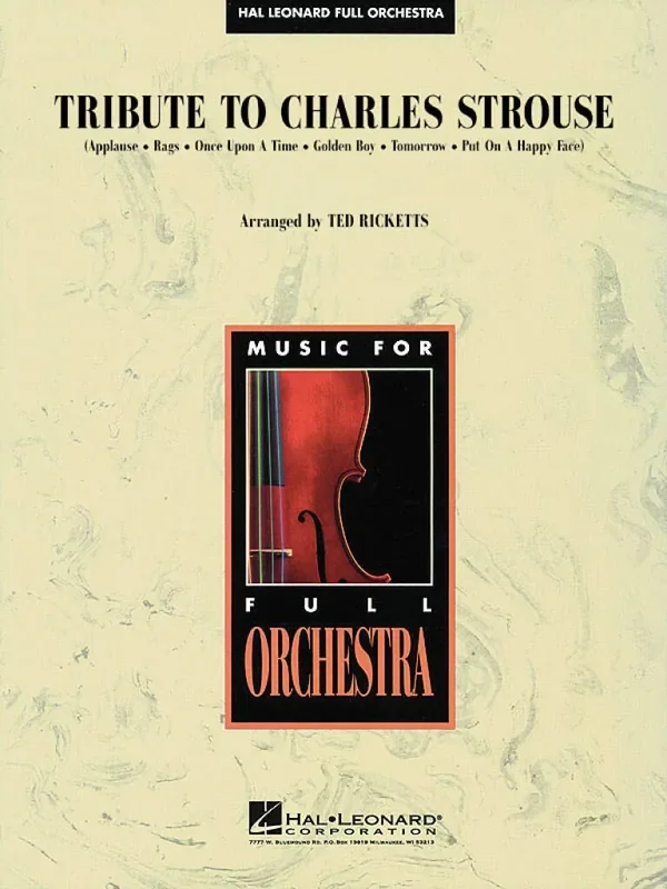 Charles Strouse Tribute to Charles Strouse (Arr. Ted Ricketts) Orchester