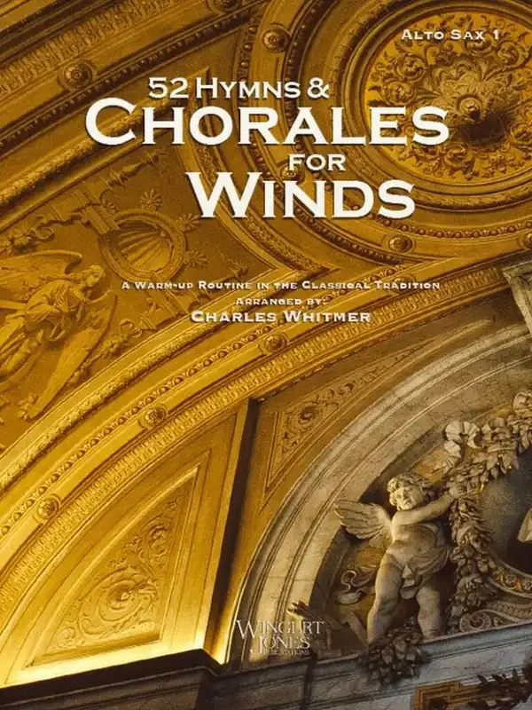 Charles Whitmer 52 Hymns and Chorales for Winds – Alto Sax 1 Blasorchester