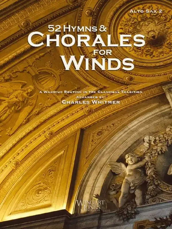 Charles Whitmer 52 Hymns and Chorales for Winds – Alto Sax 2 Blasorchester