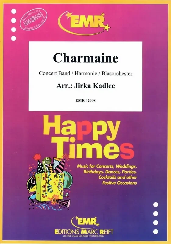 Charmaine (Arr. Jirka Kadlec) Blasorchester