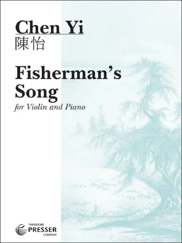 Chen Yi Fisherman‘s Song Violine mit Begleitung