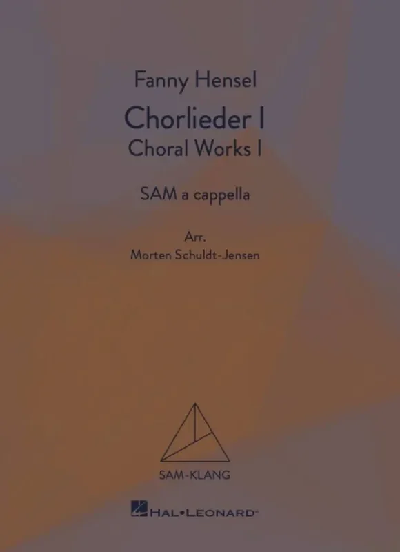 Chorlieder I/Choral Works I Gemischter Chor A cappella