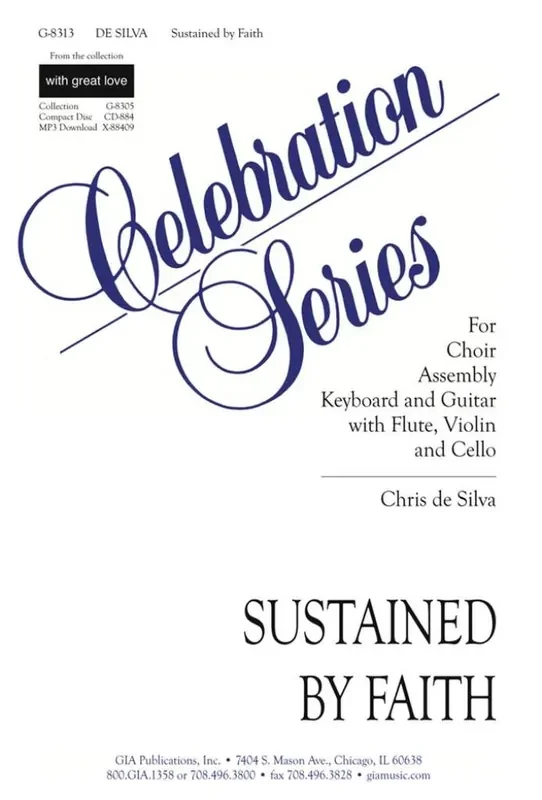Chris de Silva Sustained by Faith – Instrument edition Gemischter Chor mit Begleitung