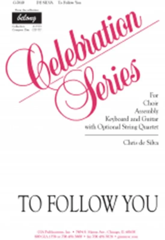 Chris de Silva To Follow You Gemischter Chor mit Begleitung