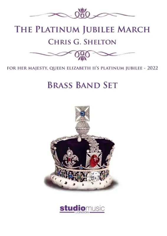 Chris G. Shelton The Platinum Jubilee March Brass Band