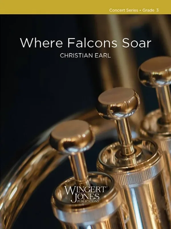 Christian Earl Where Falcons Soar Blasorchester