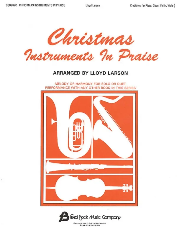 Christmas Instruments In Praise ( C-instr) (Arr. Lloyd Larson) C-Instrument