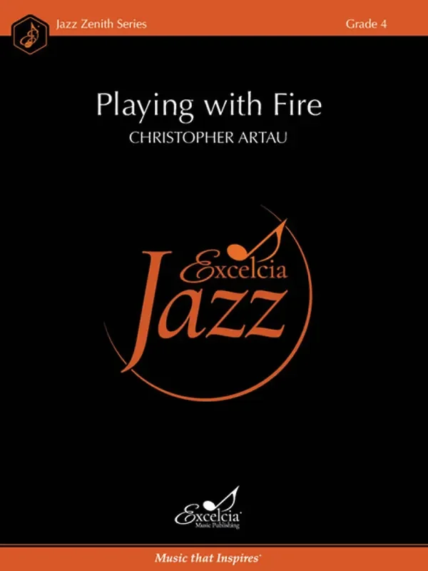 Christopher Artau Playing with Fire Jazz Ensemble