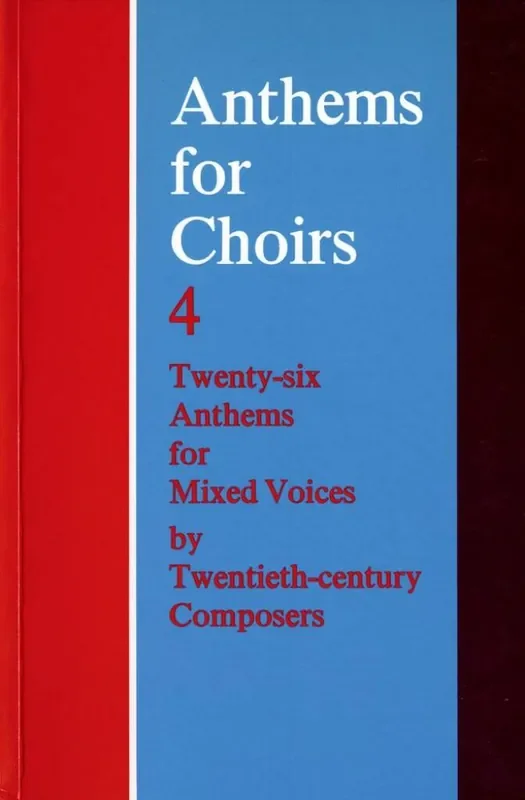 Christopher Morris Anthems for Choirs 4 Gemischter Chor mit Begleitung