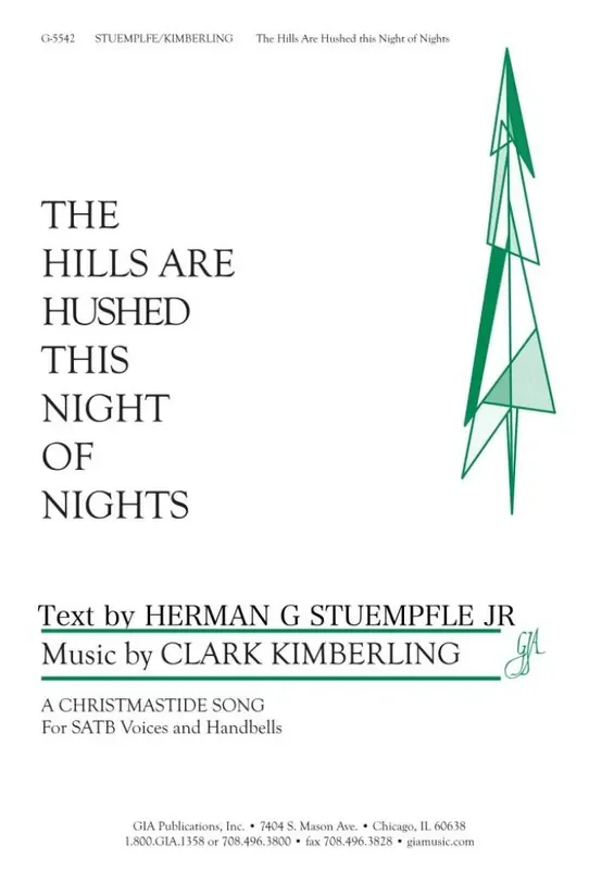 Clark Kimberling Hills Are Hushed This Night of Nights, The Gemischter Chor mit Begleitung