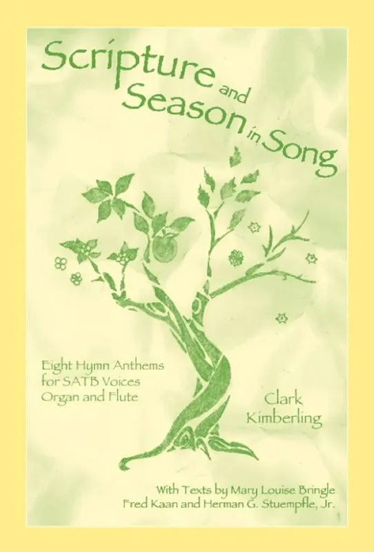 Clark Kimberling Scripture and Season in Song – Flute part Gemischter Chor mit Begleitung